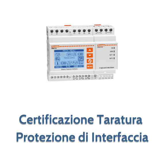 Certificazione Taratura Protezione di Interfaccia per Impianti Fotovoltaici